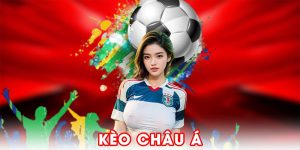 Kèo Châu Á Chi Hướng Dẫn Chi Tiết Cho Người Mới Năm 2025