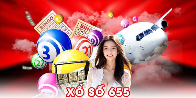 Xổ Số 655 | Khám Phá Thể Loại Quay Cầu Thú Vị Tại 98win